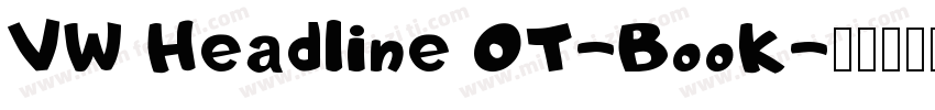 VW Headline OT-Book字体转换